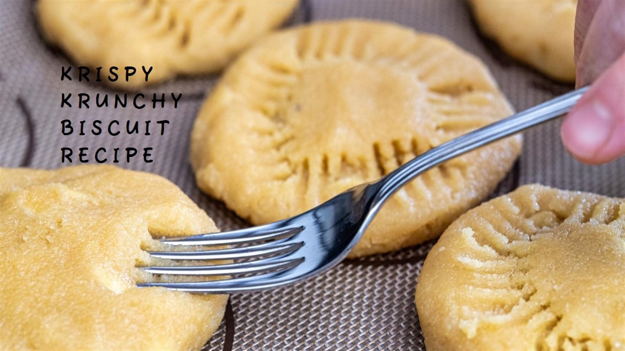 Krispy Krunchy Biscuit Recipe